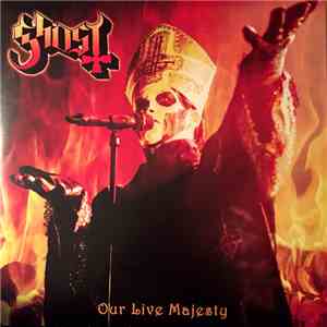 Ghost  - Our Live Majesty download flac