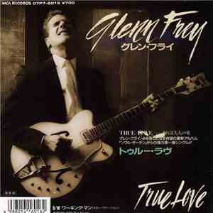 Glenn Frey - True Love download flac