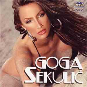 Goga Sekulić - Gaćice download flac
