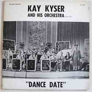 Kay Kyser And His Orchestra - Dance Date download flac
