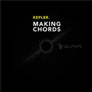 Kepler. - Making Chords download flac