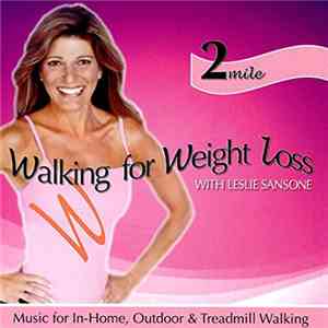 Leslie Sansone - Walking For Weight Loss 2 Mile download flac