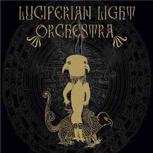 Luciferian Light Orchestra - Luciferian Light Orchestra download flac