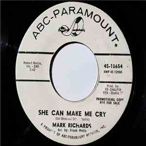 Mark Richards  - She Can Make Me Cry / I'll Be There download flac