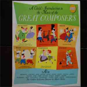 Mitch Miller, The Golden Orchestra - A Child's Introduction To The Music Of The Great Composers download flac