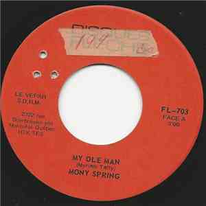 Mony Spring - My Ole Man download flac