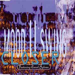 Mood II Swing - Closer download flac