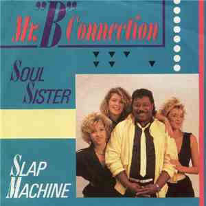 Mr. "B" Connection - Soul Sister download flac