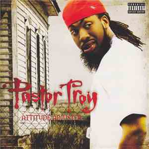 Pastor Troy - Attitude Adjuster download flac
