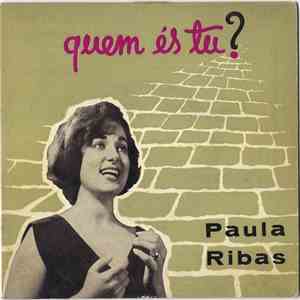 Paula Ribas - Quem És Tu? download flac