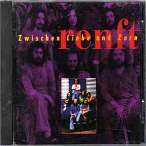 Renft - Zwischen Liebe Und Zorn download flac