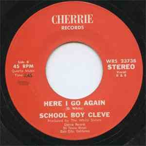 School Boy Cleve - Really I Apologize / Here I Go Again FLAC album