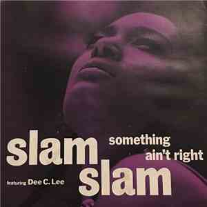 Slam Slam - Something Ain't Right download flac