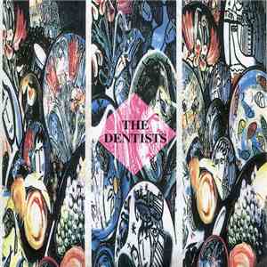 The Dentists - Beautiful Day download flac