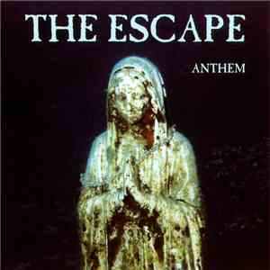 The Escape - Anthem download flac
