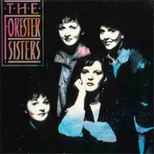 The Forester Sisters - The Forester Sisters download flac