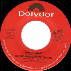 The Independent Movement - Slippin' Away / Let's Talk It Over download flac