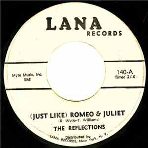 The Reflections  - (Just Like) Romeo & Juliet / Can't You Tell By The Look In My Eyes download flac