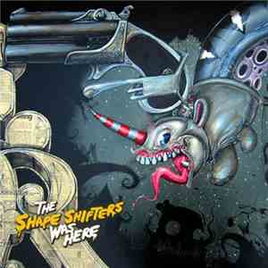 The Shape Shifters - Was Here download flac