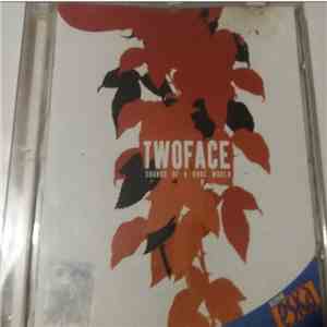 Twoface  - Sounds Of A Rude World download flac