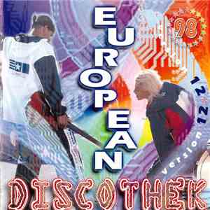 Various - European Discothek '98 Version 12 download flac