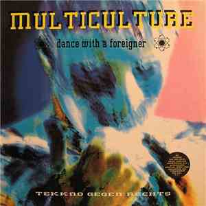 Various - Multiculture - Dance With A Foreigner download flac