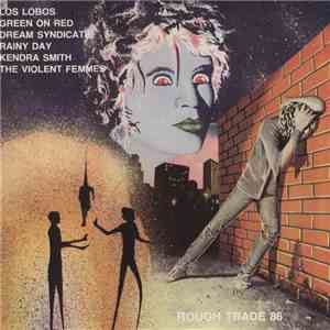 Various - Rough Trade 86 download flac