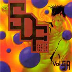 Various - Super Dance Freak Vol. 59 download flac