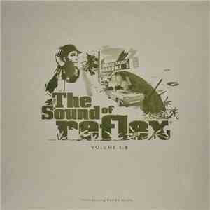 Various - The Sound Of Reflex Volume 1.0 download flac