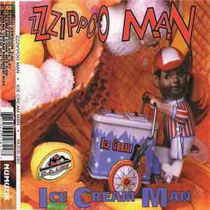Zzzippoo Man - Ice Cream Man download flac