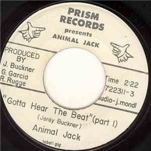 Animal Jack - Gotta Hear The Beat (part 1) download flac