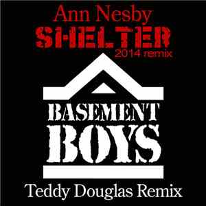 Ann Nesby - Shelter (Teddy Douglas Remix) download flac
