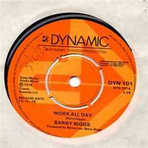 Barry Biggs / The Dynamites - Work All Day / Play All Night download flac