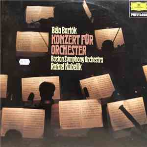 Béla Bartók, Boston Symphony Orchestra ∙ Rafael Kubelik - Konzert Für Orchester download flac