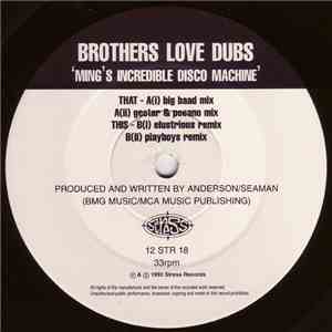 Brothers Love Dubs - Ming's Incredible Disco Machine download flac