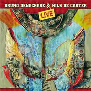 Bruno Deneckere & Nils De Caster - Live download flac