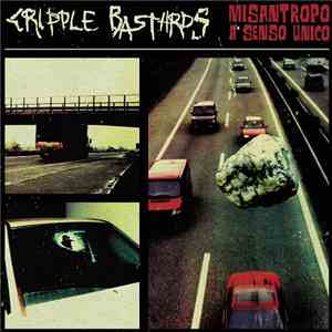 Cripple Bastards - Misantropo A Senso Unico (Redux Edition) download flac
