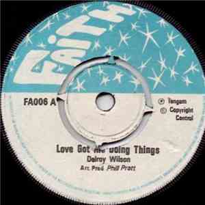 Delroy Wilson - Love Got Me Doing Things download flac