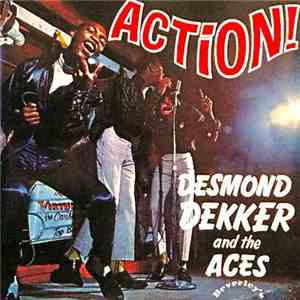Desmond Dekker And The Aces - Action! download flac