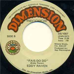 Eddy Raven - You've Got Those Eyes / Fais Do Do FLAC album