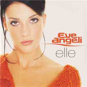 Eve Angeli - Elle download flac