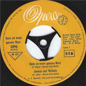 F. Lehár / R. Stolz ; Das Große Film-, Funk-, Bühne-Orchester, Berlin, Herbert Ernst Groh, Dr. G. Becker - Dein Ist Mein Ganzes Herz download flac