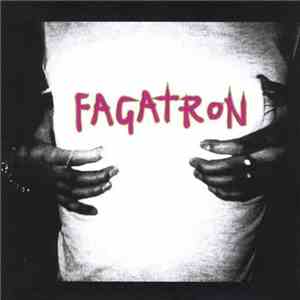 Fagatron - Fagatron download flac