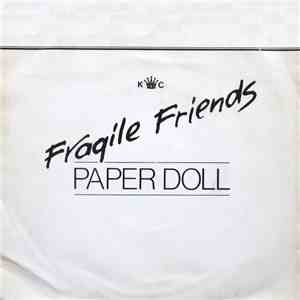 Fragile Friends - Paper Doll download flac