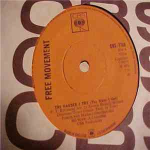 Free Movement - The Harder I Try (The Bluer I Get) download flac