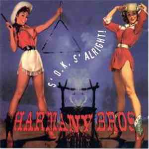 Harmany Brothers - S'O.K. S'Alright download flac