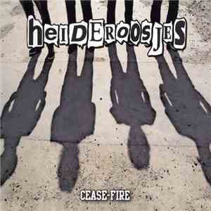 Heideroosjes - Cease-Fire download flac