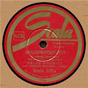 Helge Mauritz Med Charles Redland's Orkester - Sagoprinsessan / Tango Bolero download flac