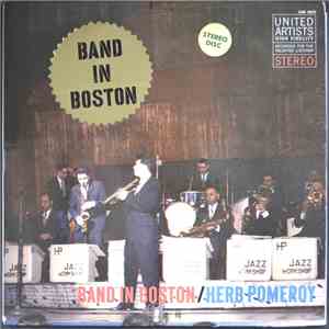 Herb Pomeroy - Band In Boston download flac
