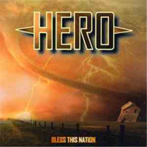 Hero  - Bless This Nation download flac